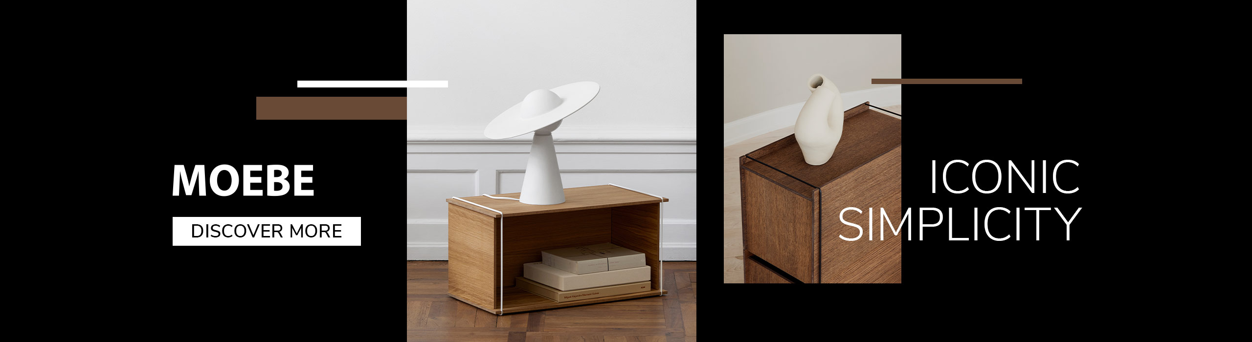 Discover More Minimalist wooden storage unit with white sculptural decor pieces, promoting Moebe’s simple and iconic Scandinavian design.